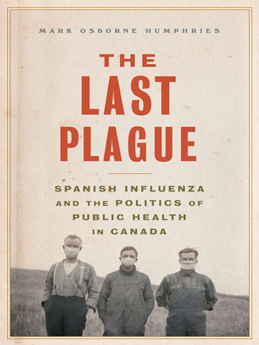 Title details for The Last Plague by Mark Osborne Humphries - Available